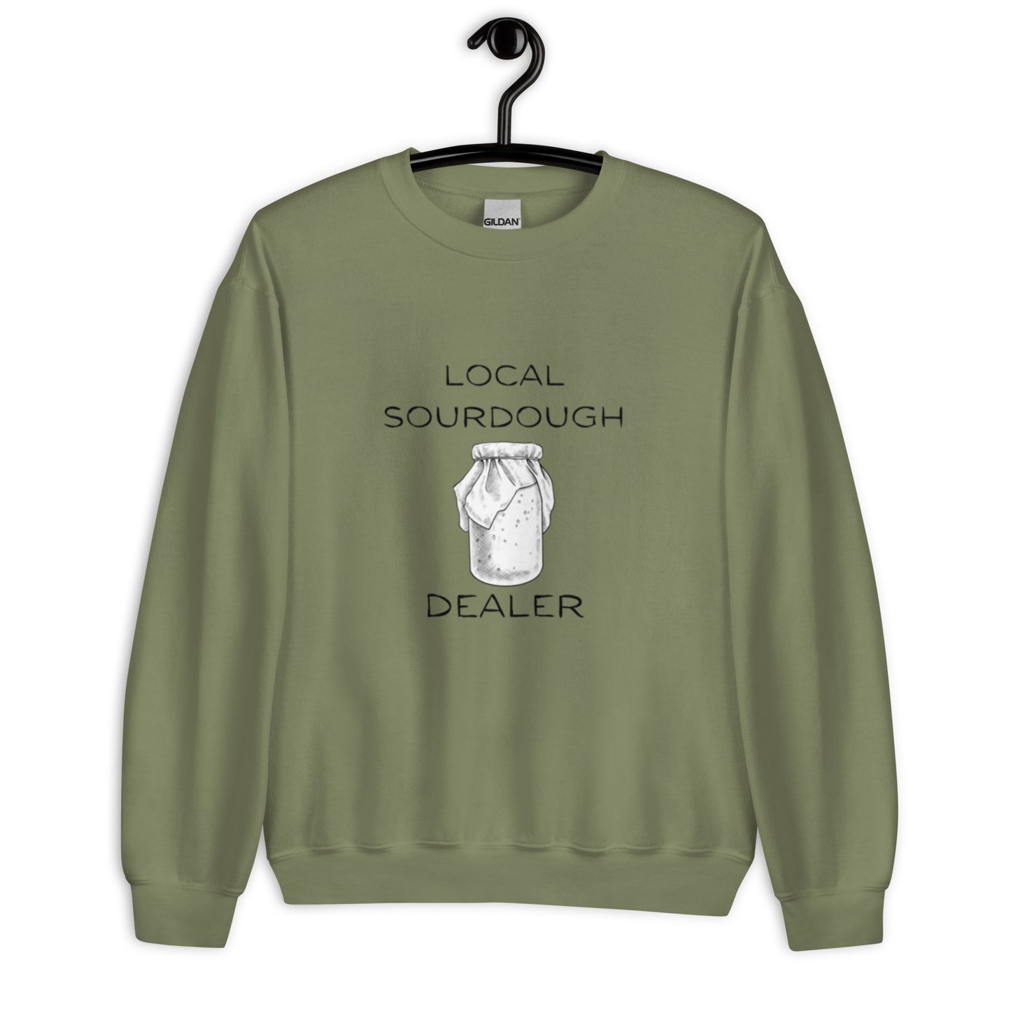 Local Sourdough Dealer Unisex Sweatshirt