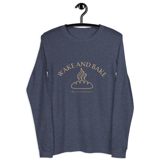 Wake and Bake Unisex Long Sleeve Tee