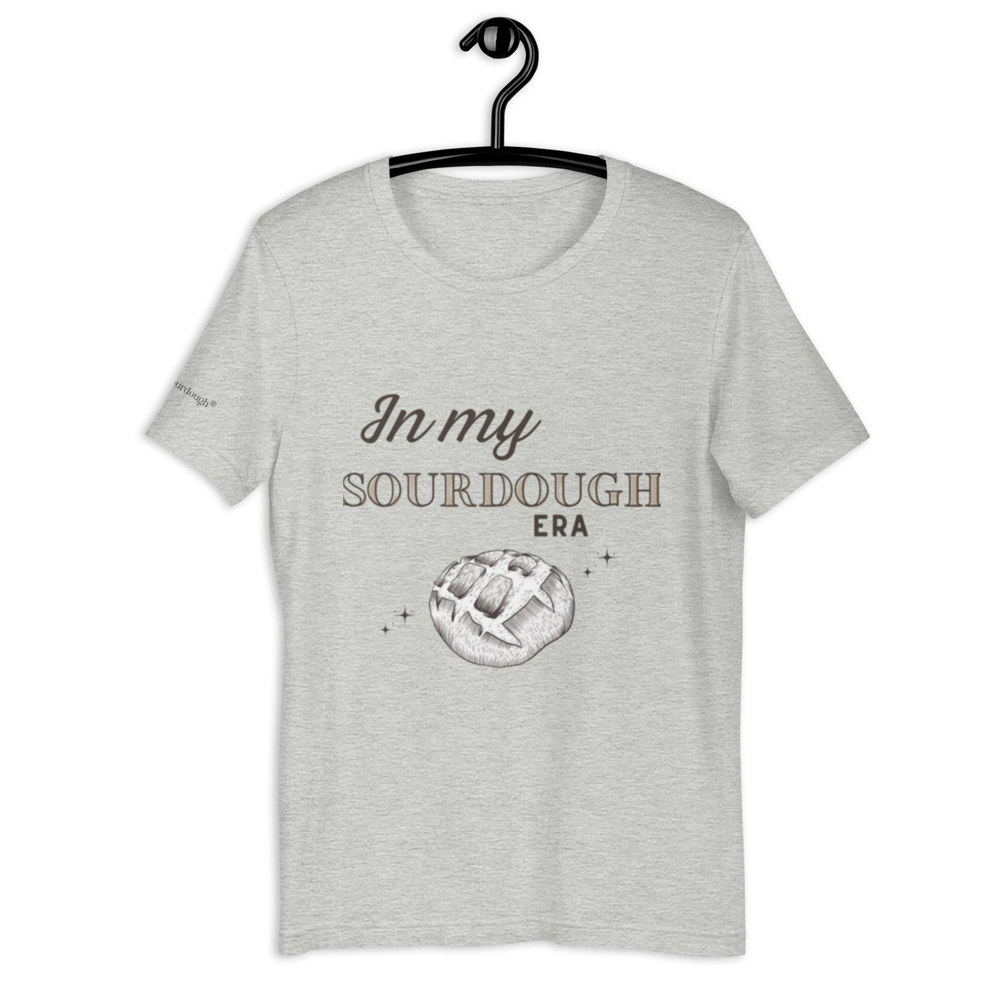 In My Sourdough Era Unisex t-shirt